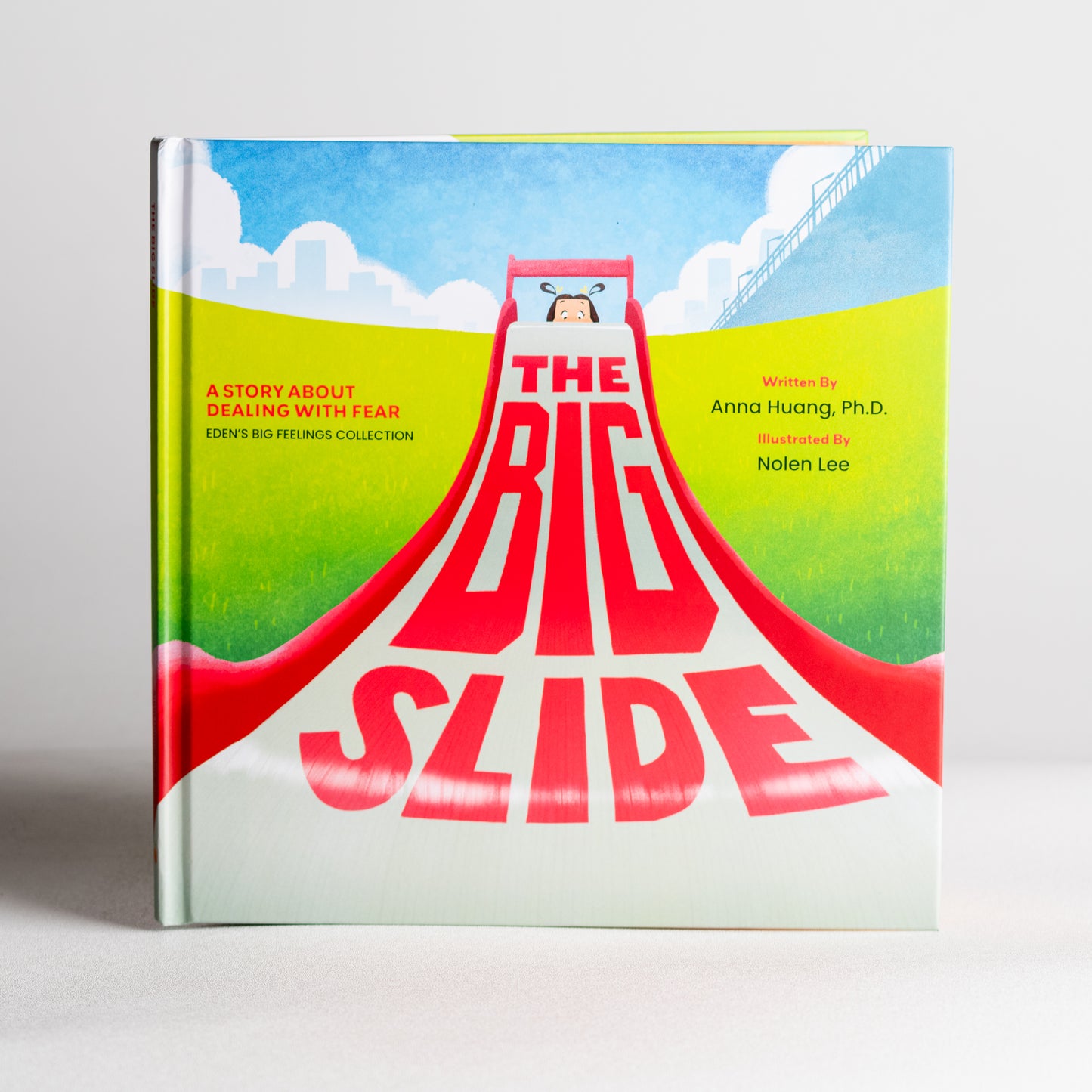 The Big Slide: A Story About Dealing With Fear