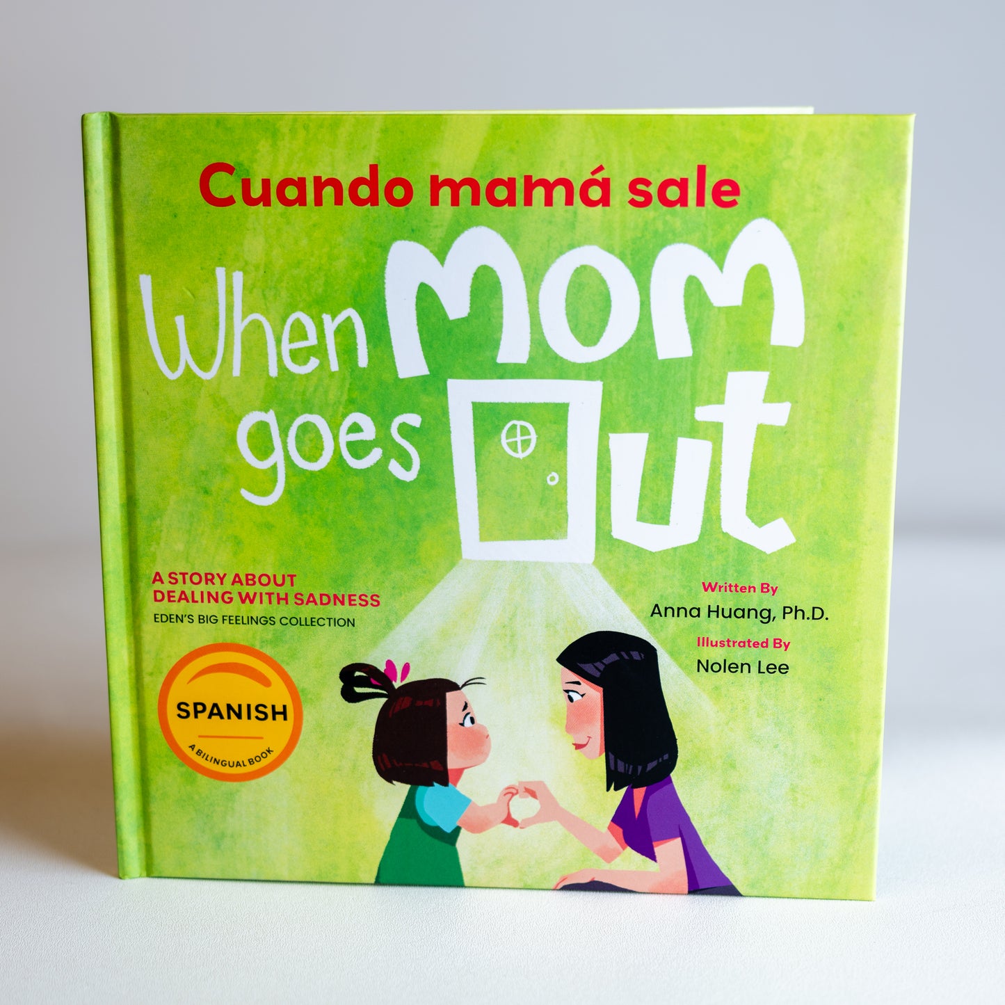When Mom Goes Out: A Story About Dealing With Sadness (pre-order)
