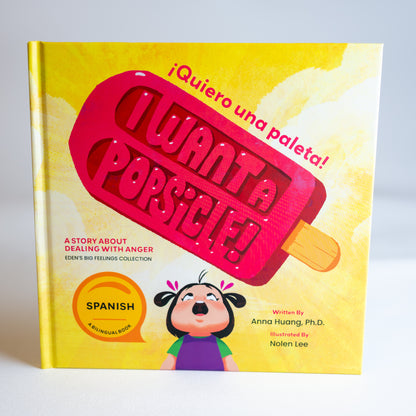 I Want A Popsicle!: A Story About Dealing With Anger